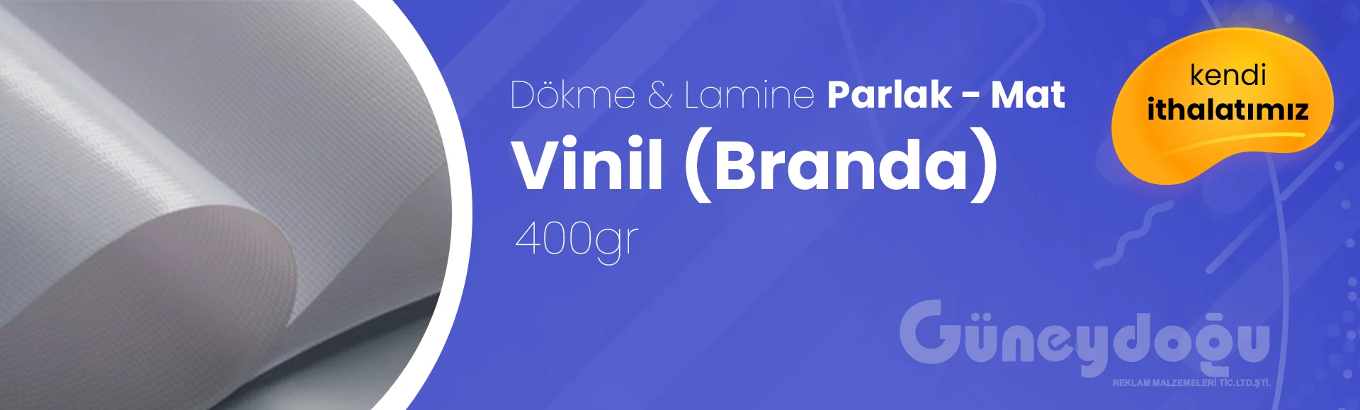 Dökme & Lamine Parlak–Mat Vinil (Branda) 400 gr
